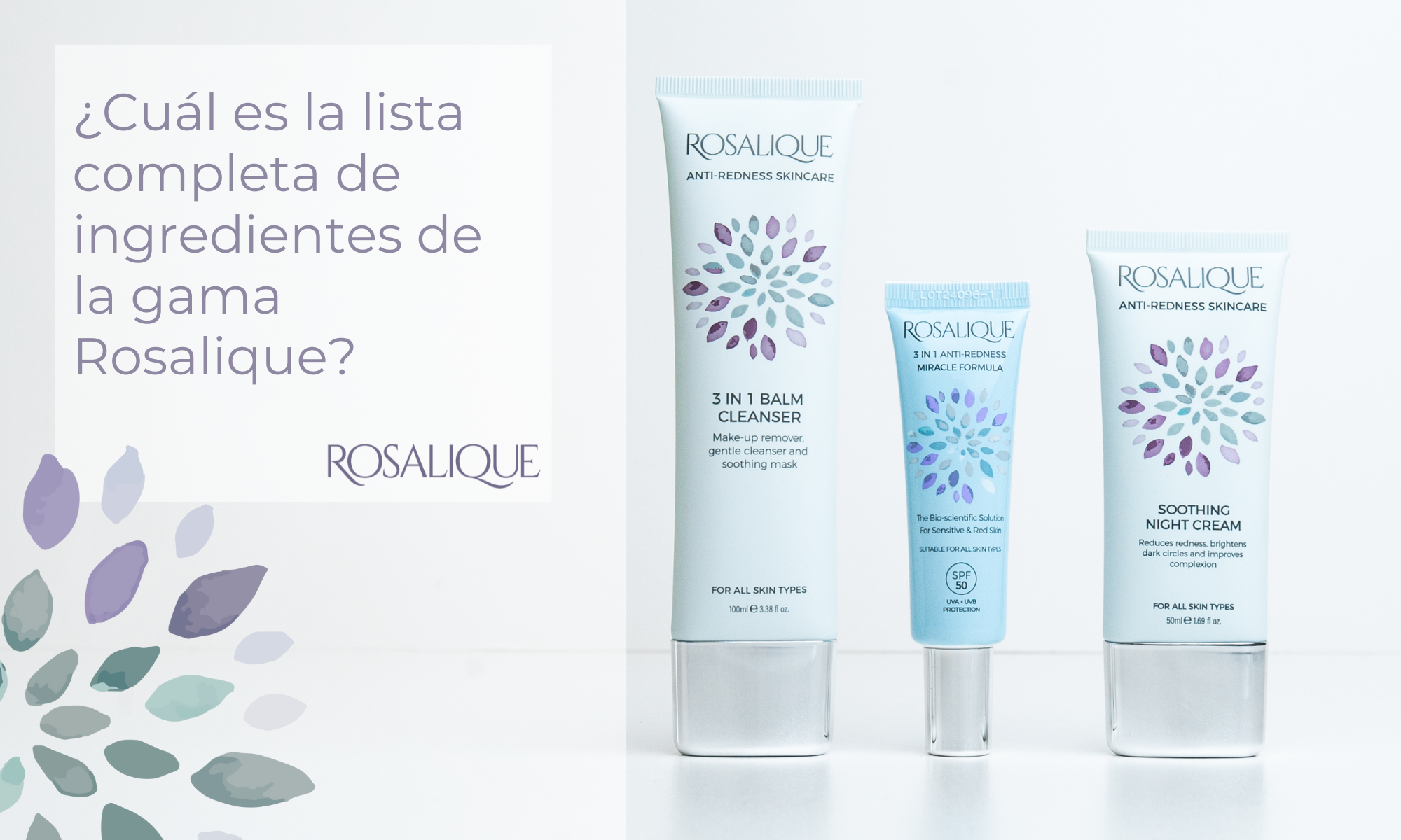 ¿Cuál es la lista completa de ingredientes de la gama Rosalique?