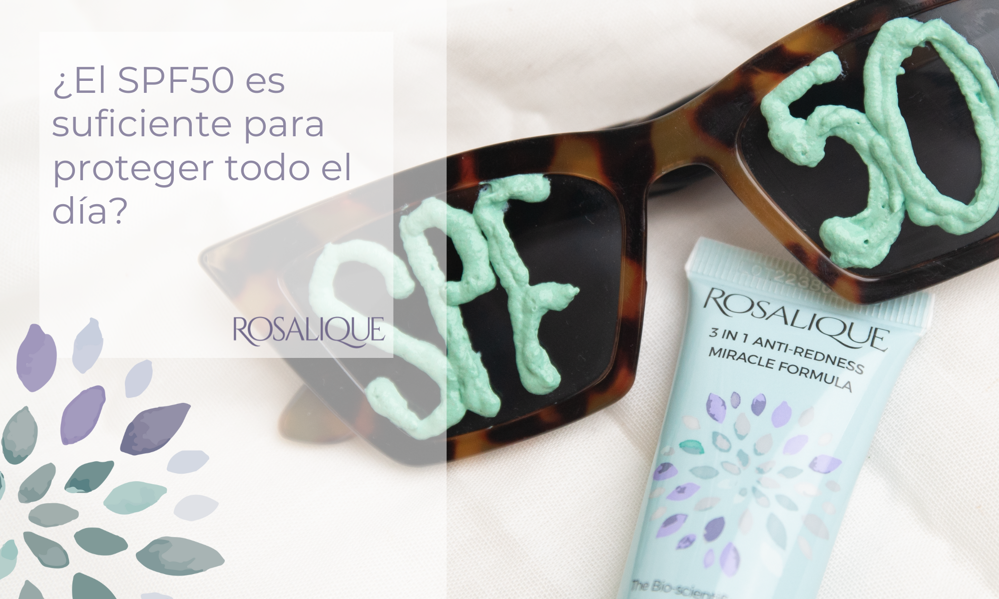 ¿El SPF50 es suficiente para proteger todo el día?
