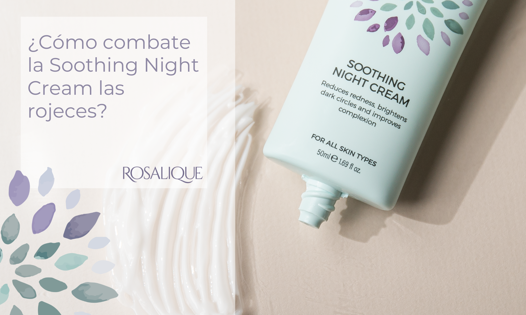 ¿Cómo combate la Soothing Night Cream las rojeces?